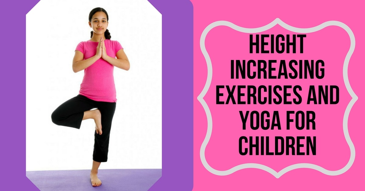 Height increasing exercises and yoga for children Jithya Blog