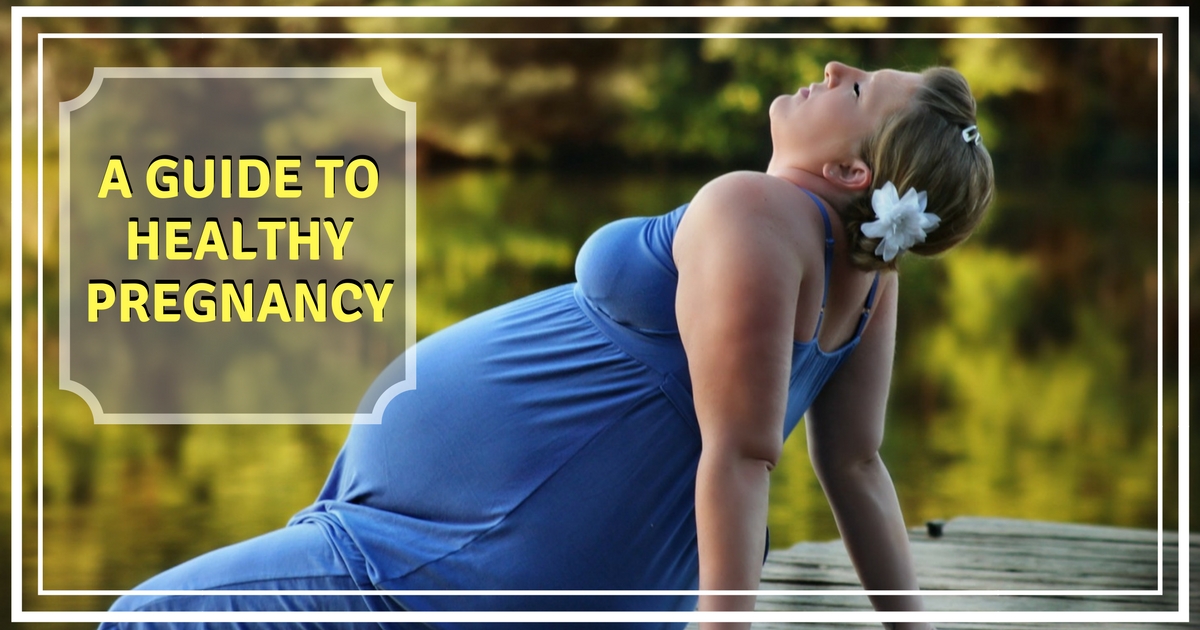 A Guide to a Healthy Pregnancy – Jithya Blog